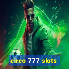 circo 777 slots